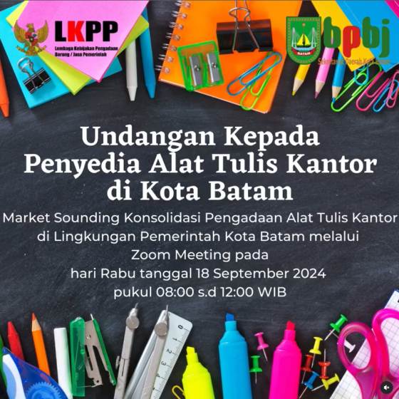 Undangan Market Sounding Pengadaan Alat Tulis Kantor (Kertas HVS A4 dan F4) Pemerintah Kota Batam